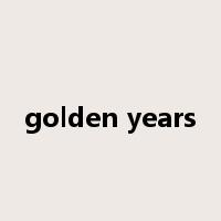 golden years是什么意思