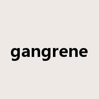 gangrene是什么意思