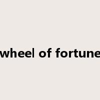wheel of fortune是什么意思