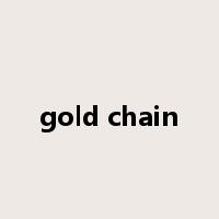 gold chain是什么意思