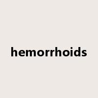 hemorrhoids是什么意思