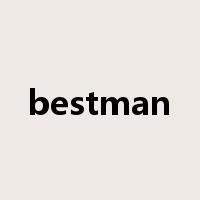 bestman是什么意思