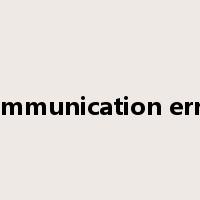 communication error是什么意思