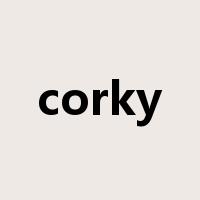 corky是什么意思