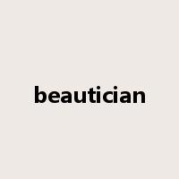 beautician是什么意思