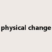 physical change是什么意思
