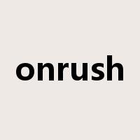 onrush是什么意思