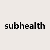 subhealth是什么意思