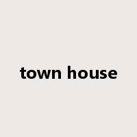 town house是什么意思