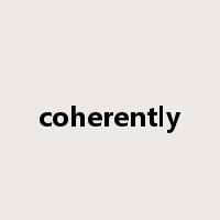 coherently是什么意思