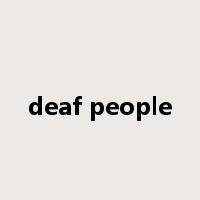 deaf people是什么意思