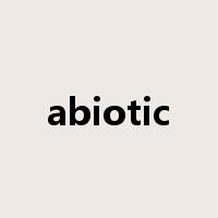 abiotic是什么意思