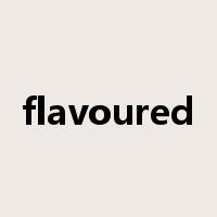 flavoured是什么意思