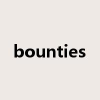 bounties是什么意思