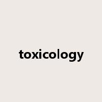 toxicology是什么意思