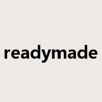 readymade是什么意思
