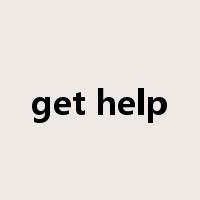 get help是什么意思