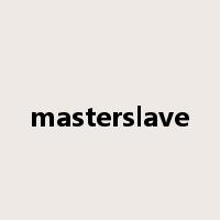 masterslave是什么意思