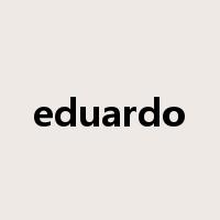 eduardo是什么意思