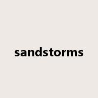 sandstorms是什么意思