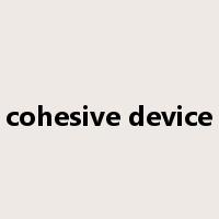 cohesive device是什么意思