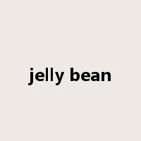 jelly bean是什么意思
