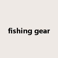 fishing gear是什么意思