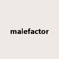 malefactor是什么意思