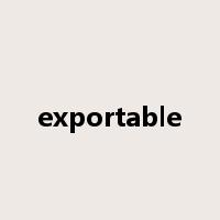 exportable是什么意思