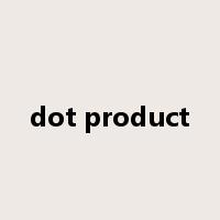 dot product是什么意思