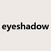 eyeshadow是什么意思