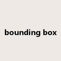 bounding box是什么意思