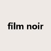 film noir是什么意思
