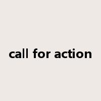 call for action是什么意思