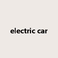 electric car是什么意思