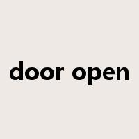 door open是什么意思