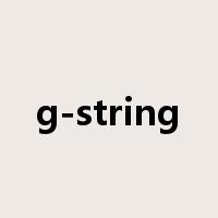 g-string是什么意思