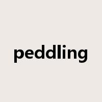 peddling是什么意思