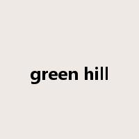 green hill是什么意思
