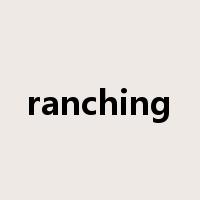 ranching是什么意思
