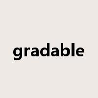 gradable是什么意思