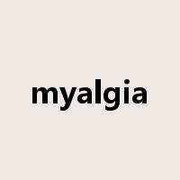 myalgia是什么意思
