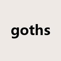 goths是什么意思