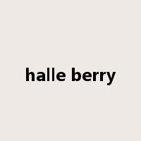 halle berry是什么意思