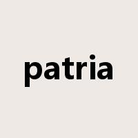 patria是什么意思