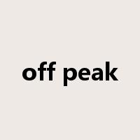 off peak是什么意思