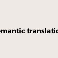 semantic translation是什么意思