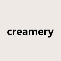 creamery是什么意思