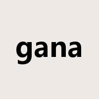 gana是什么意思