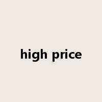 high price是什么意思